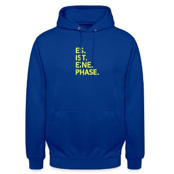Es. Ist. Eine. Phase. Neongelb  - Unisex Hoodie - Royalblau - Vorne - Alina (178cm) & Michal (187cm)