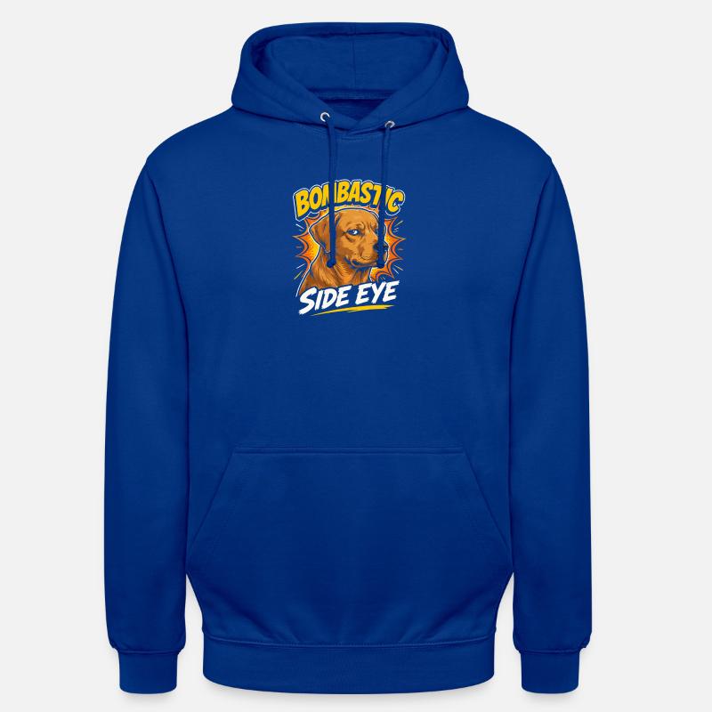 Chien Bombastic Side Eye - Sweat-shirt à capuche unisexe - bleu royal