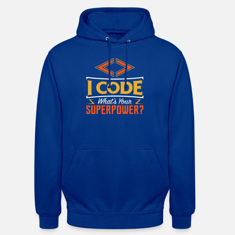 I code what's your superpower ? - Sweat-shirt à capuche unisexe - bleu royal