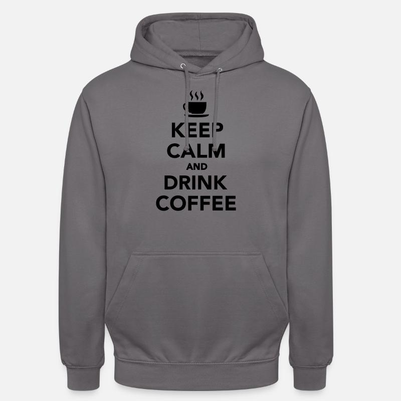 Keep calm and drink coffee - Sweat-shirt à capuche unisexe - gris éléphant