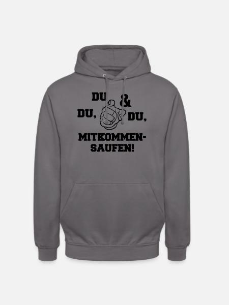 mitkommen_saufen - Unisex Hoodie - Mittelgrau