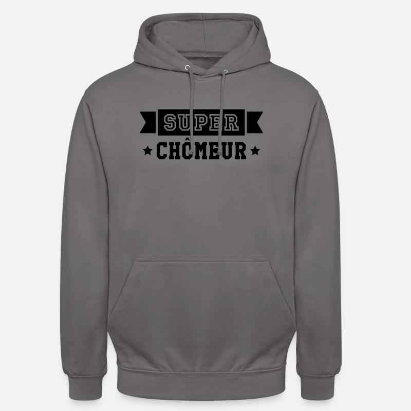Chômeur / Travail / Chômage / Chomeuse / Emploi - Sweat-shirt à capuche unisexe - gris éléphant