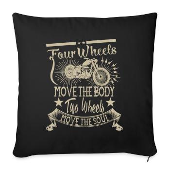 Two Wheels move the soul - Sofa pillowcase 17,3'' x 17,3'' (45 x 45 cm) - black - Front