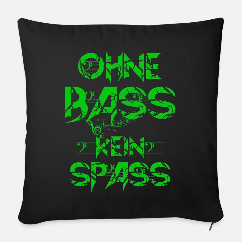 OHNE BASS KEIN SPASS 2 - Sofakissenbezug 45 x 45 cm - Schwarz