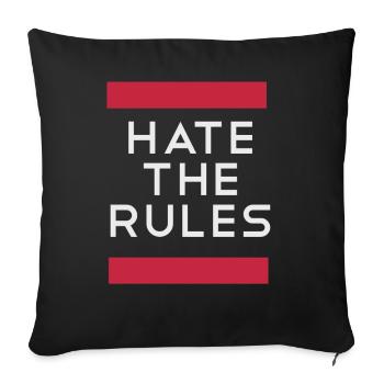Hate the rules - disobey rules - Sofa pillowcase 17,3'' x 17,3'' (45 x 45 cm) - black - Front
