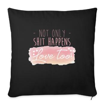 Valentine's Day Funny love saying gift idea - Sofa pillowcase 17,3'' x 17,3'' (45 x 45 cm) - black - Front