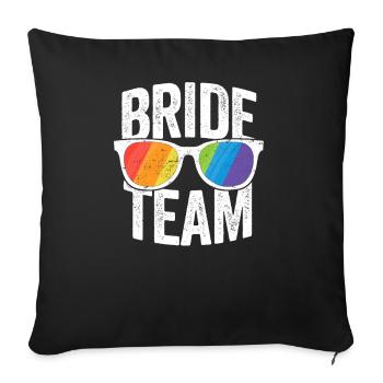 Bride Team Bachelorette Party SHIRT LGBT Pride - Sofa pillowcase 17,3'' x 17,3'' (45 x 45 cm) - black - Front