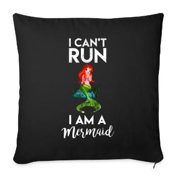 Je ne peux pas courir. JE SUIS UNE MERMAID! - Housse de coussin décorative 45 x 45 cm - noir - Devant