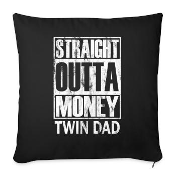 Straight Outta Money Twin Dad Jumeaux - Housse de coussin décorative 45 x 45 cm - noir - Devant