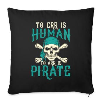 Crâne de pirate humoristique avec slogan - Housse de coussin décorative 45 x 45 cm - noir - Devant