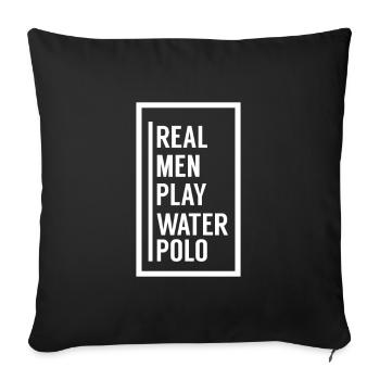 True men play water polo gentlemen - Sofa pillowcase 17,3'' x 17,3'' (45 x 45 cm) - black - Front