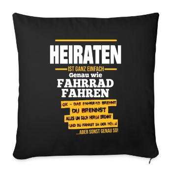 Heiraten ist wie Fahrrad fahren - In der Hölle - Sofakissenbezug 45 x 45 cm - Schwarz - Vorne