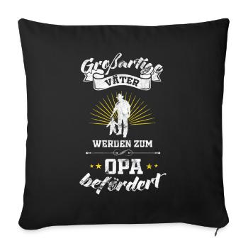 Vater Opa Enkel Enkelkind - Sofakissenbezug 45 x 45 cm - Schwarz - Vorne
