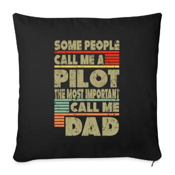 Cadeau papa pilote - Housse de coussin décorative 45 x 45 cm - noir - Devant