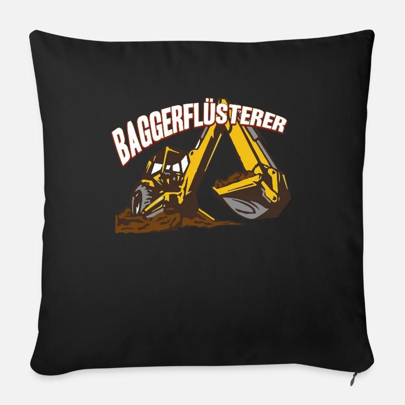 Baggerflüsterer Bagger Baggern Baggerfahrer - Sofakissenbezug 45 x 45 cm - Schwarz