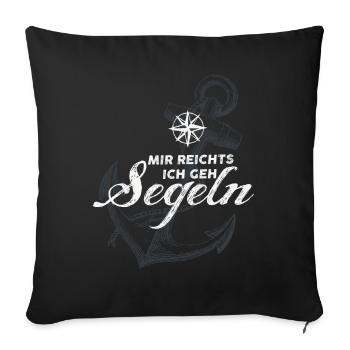 Suffice me to go sailing T-shirt - Sofa pillowcase 17,3'' x 17,3'' (45 x 45 cm) - black - Front
