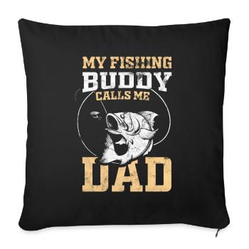 Father and son fishing gift - Sofa pillowcase 17,3'' x 17,3'' (45 x 45 cm) - black - Front