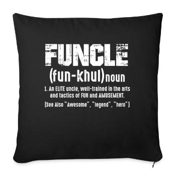 Uncle fun funny gift - Sofa pillowcase 17,3'' x 17,3'' (45 x 45 cm) - black - Front