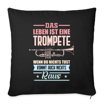 Trompeter Instrument Trompete - Sofakissenbezug 45 x 45 cm - Schwarz - Vorne