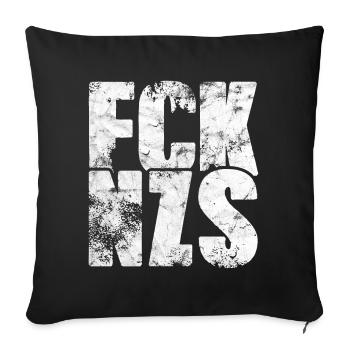 Fuck Nazis - FCK NZS - Sofakissenbezug 45 x 45 cm - Schwarz - Vorne
