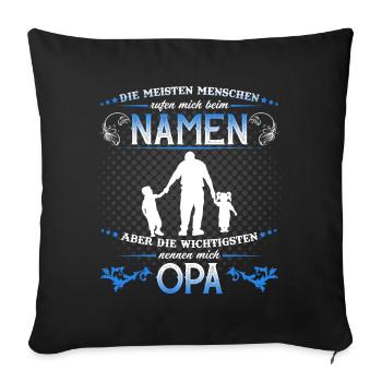 Grandpa Grandchild T-Shirt The most important things call me OPA - Sofa pillowcase 17,3'' x 17,3'' (45 x 45 cm) - black - Front