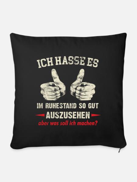 Rentner - Lustige Rentnersprüche - Sofakissenbezug 45 x 45 cm - Schwarz