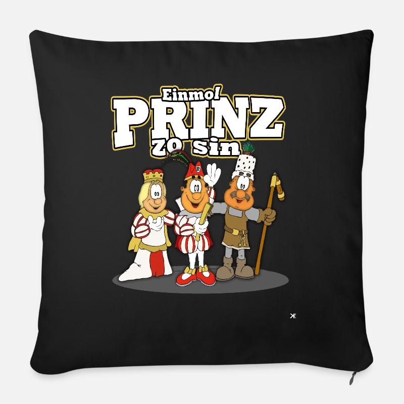Einmol Prinz zo sin ! Dreigestirn Köllner Karneval - Sofakissenbezug 45 x 45 cm - Schwarz