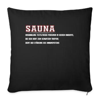 Sauna Saunieren - Sofakissenbezug 45 x 45 cm - Schwarz - Vorne