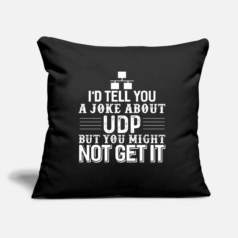 Computer Science Programmer UDP Joke Sofa pillowcase 17,3'' x 17,3'' (45 x 45 cm)