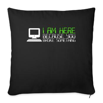 IT Computer IT Support IT Ticket System - Sofa pillowcase 17,3'' x 17,3'' (45 x 45 cm) - black - Front
