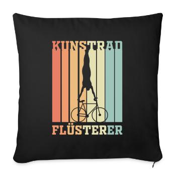 Kunstradfahrer Kunstrad Flüsterer Geschenk - Sofakissenbezug 45 x 45 cm - Schwarz - Vorne