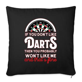 Darts Humor Spruchshirt - Sofakissenbezug 45 x 45 cm - Schwarz - Vorne
