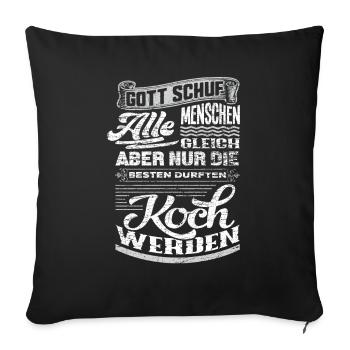 Koch Gott - Sofakissenbezug 45 x 45 cm - Schwarz - Vorne