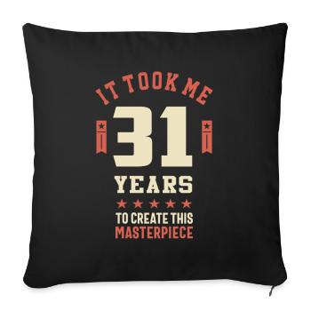 T-shirt drôle de blague de 31 ans 31e anniversaire - Housse de coussin décorative 45 x 45 cm - noir - Devant