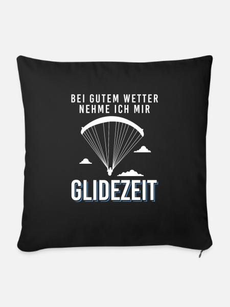 Gutem Wetter Glidezeit Paraglider - Sofakissenbezug 45 x 45 cm - Schwarz