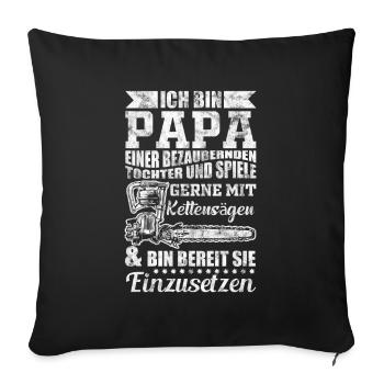 Forstwirt Papa Vater Geschenkidee - Sofakissenbezug 45 x 45 cm - Schwarz - Vorne