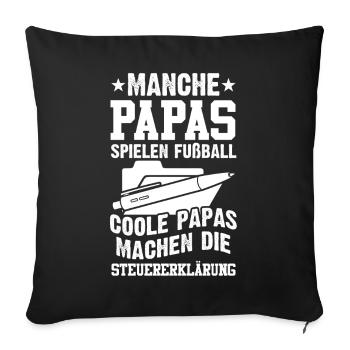 Steuerfachangestellter Steuerberater Papa Vatertag - Sofakissenbezug 45 x 45 cm - Schwarz - Vorne