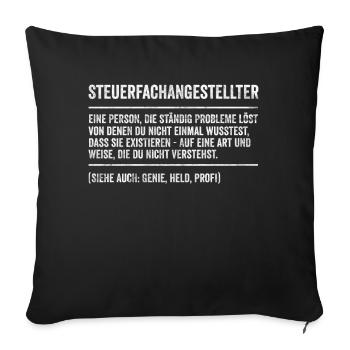 Steuerfachangestellter Steuerberater Geschenk - Sofakissenbezug 45 x 45 cm - Schwarz - Vorne