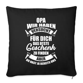 Opa Enkelkind Geschenk - Sofakissenbezug 45 x 45 cm - Schwarz - Vorne
