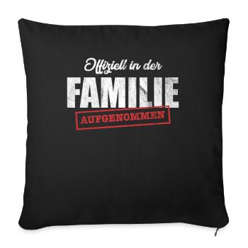 Schwager Familie - Sofakissenbezug 45 x 45 cm - Schwarz - Vorne