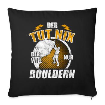 Bouldern Boulder - Sofakissenbezug 45 x 45 cm - Schwarz - Vorne