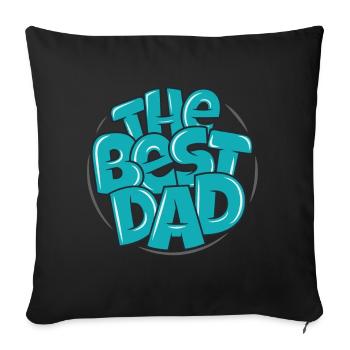 Best Dad Dad Daddy Dad Dad Gift - Sofa pillowcase 17,3'' x 17,3'' (45 x 45 cm) - black - Front