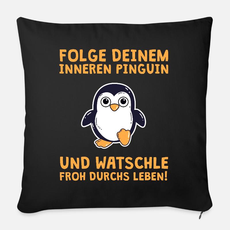 Folge deinem inneren Pinguin - Sofakissenbezug 45 x 45 cm - Schwarz