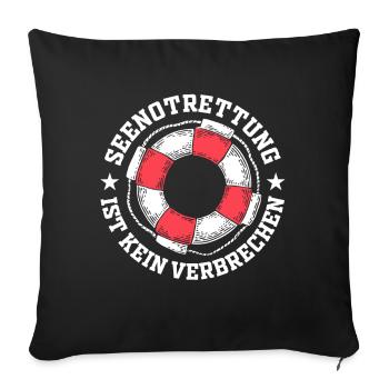 Seenotrettung ist kein Verbrechen Rettungsring - Sofakissenbezug 45 x 45 cm - Schwarz - Vorne