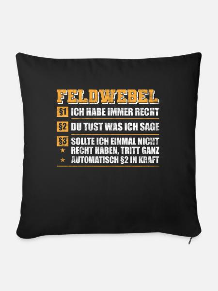Feldwebel Gesetz - Sofakissenbezug 45 x 45 cm - Schwarz