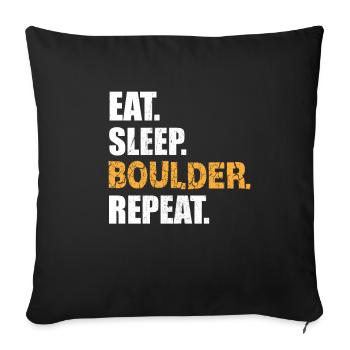 EAT SLEEP BOULDER REPEAT Climbing Climbing Wall - Sofa pillowcase 17,3'' x 17,3'' (45 x 45 cm) - black - Front