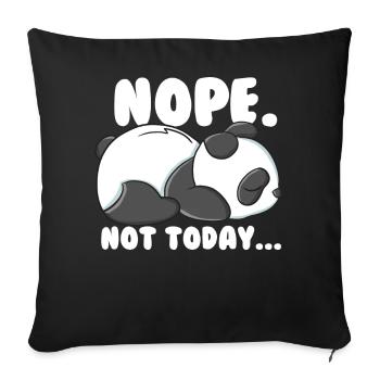 Lazy Panda Nope Not Today Funny Panda - Sofa pillowcase 17,3'' x 17,3'' (45 x 45 cm) - black - Front