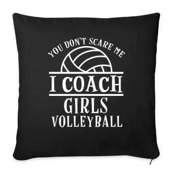 Funny Volleyball Coach I Coach Girls Volleyball - Sofa pillowcase 17,3'' x 17,3'' (45 x 45 cm) - black - Front