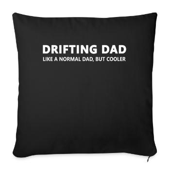 Car Drifting Dad Funny Drifting Father - Sofa pillowcase 17,3'' x 17,3'' (45 x 45 cm) - black - Front