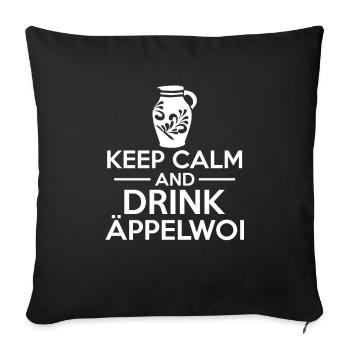 Keep Calm Äppelwoi Apfelwein Handkäs Hessen - Sofakissenbezug 45 x 45 cm - Schwarz - Vorne